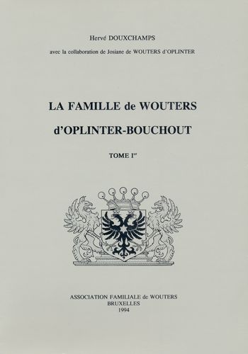 Kaft van La Famille de Wouters d'Oplinter Bouchout