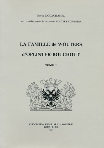 Kaft van La Famille de Wouters d'Oplinter Bouchout