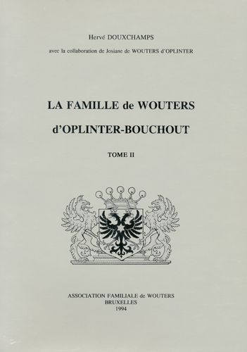 Kaft van La Famille de Wouters d´Oplinter-Bouchout