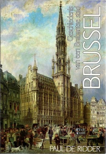 Kaft van Geschiedenis van een Brabantse stad Brussel
