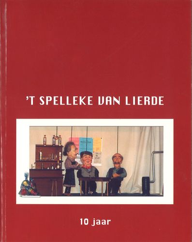 Kaft van ´t Spelleke van Lierde - 10 jaar
